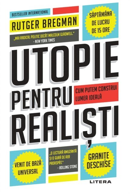 Rutger Bregman - Utopie Pentru Realisti, E-bok