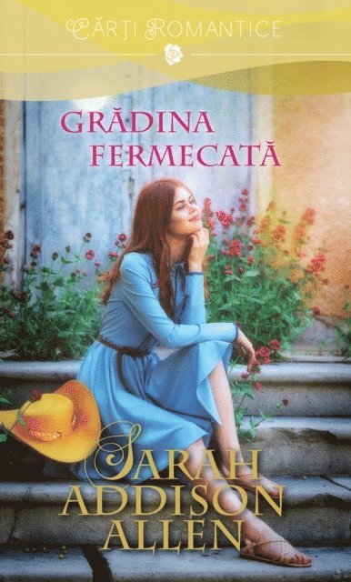 Sarah Addison Allen - Gradina fermecata, E-bok