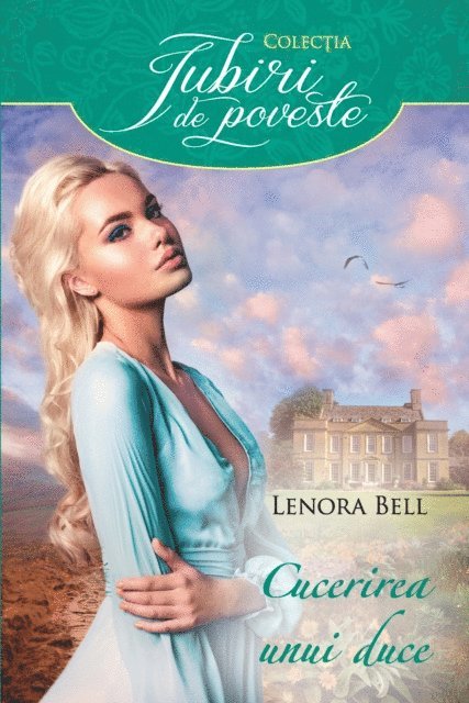 Lenora Bell - Cucerirea unui duce, E-bok