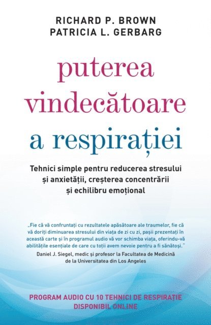 Richard P. Brown - Puterea vindecatoare a respiratiei, E-bok