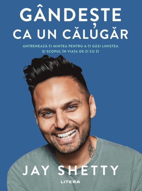 Jay Shetty - Gandeste ca un calugar, E-bok