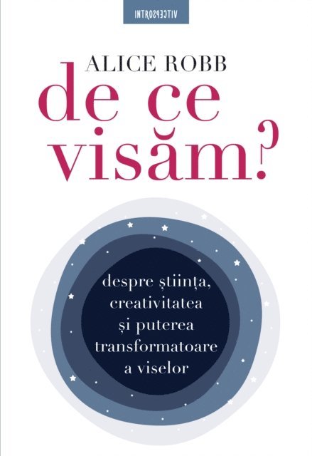 Alice Robb - De ce visăm?, E-bok. Tillgänglighet: Lägg i varukorg