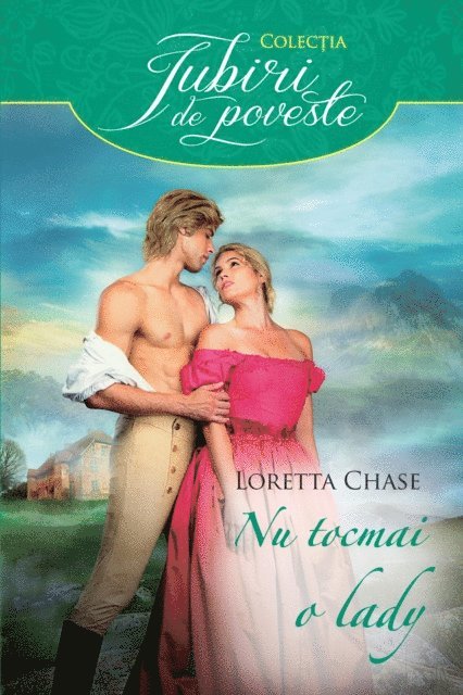 Loretta Chase - Nu tocmai o lady, E-bok