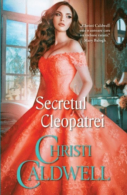 Christi Caldwell - Secretul Cleopatrei, E-bok