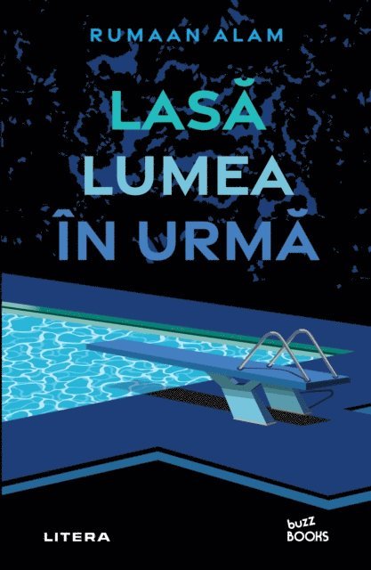 Rumaan Alam - Lasă lumea în urmă, E-bok