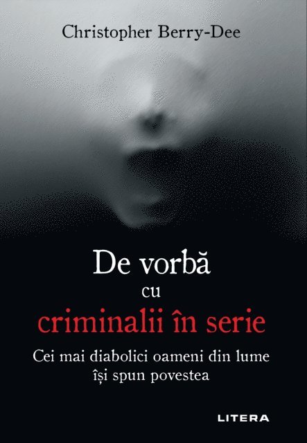 Christopher Berry-Dee - De vorbă cu criminalii în serie, E-bok. Tillgänglighet: Lägg i varukorg