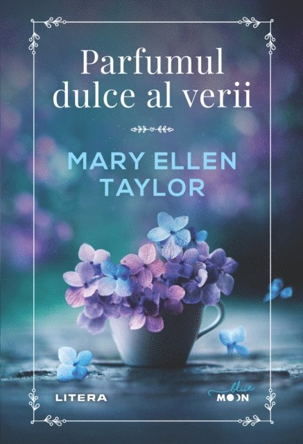 Mary Ellen Taylor - Parfumul dulce al verii, E-bok