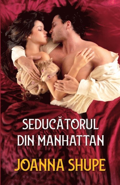 Joanna Shupe - Seducatorul din Manhattan, E-bok