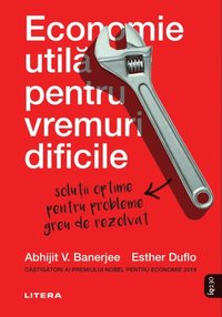 Economie utila pentru vremuri dificile. Solutii optime pentru probleme greu de rezolvat