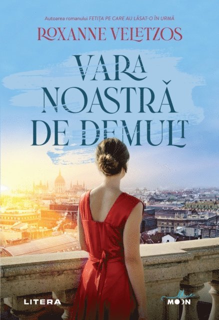 Roxanne Veletzos - Vara noastră de demult, E-bok