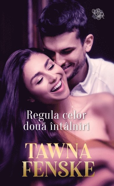 Tawna Fenske - Regula celor două întâlniri, E-bok