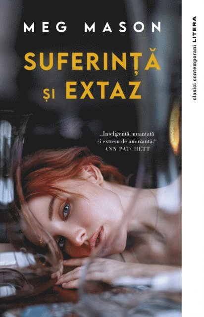 Meg Mason - Suferință și extaz, E-bok