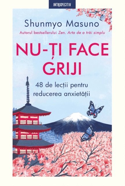 Shunmyo Masuno - Nu-ți face griji, E-bok