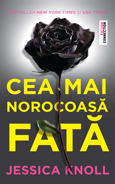 Jessica Knoll - Cea mai norocoasa fata, E-bok