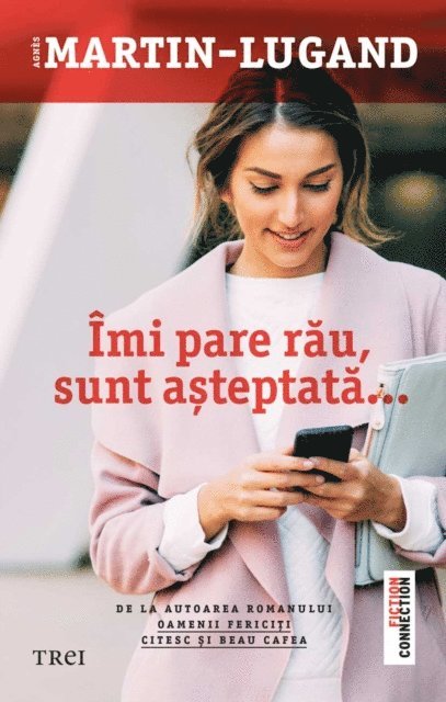 Agnes Martin-Lugand - Imi pare rau, sunt asteptata, E-bok