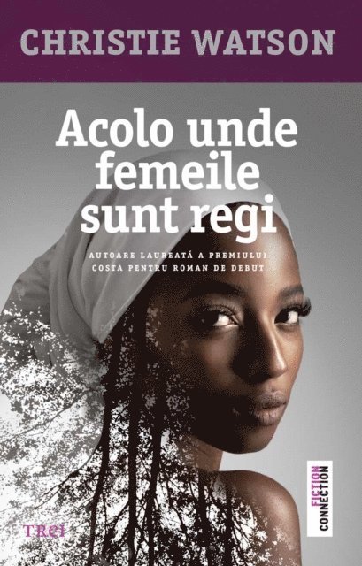 Christie Watson - Acolo unde femeile sunt regi, E-bok
