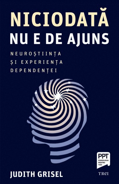Judith Grisel - Niciodata nu e de ajuns, E-bok