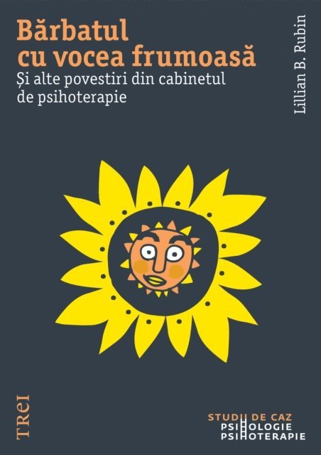 Lillian B. Rubin - Barbatul cu vocea frumoasa, E-bok