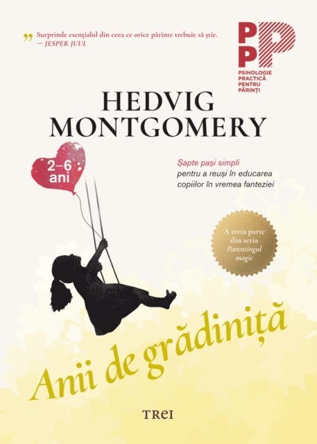 Hedvig Montgomery - Anii de gradinita, E-bok
