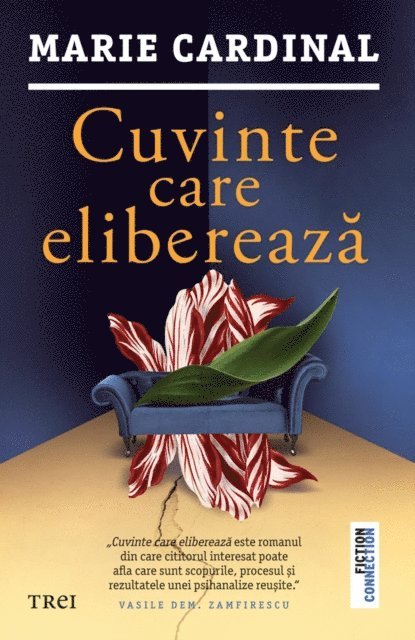 Marie Cardinal - Cuvinte care elibereaza, E-bok