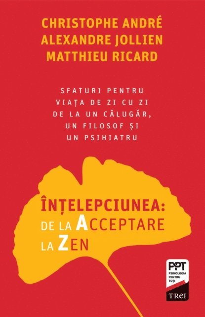 Christophe Andre - Intelepciunea: de la acceptare la zen, E-bok
