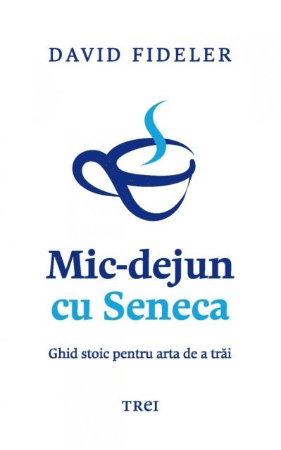 David Fideler - Mic-dejun cu Seneca, E-bok