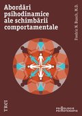 Abordari psihodinamice ale schimbarii comportamentale