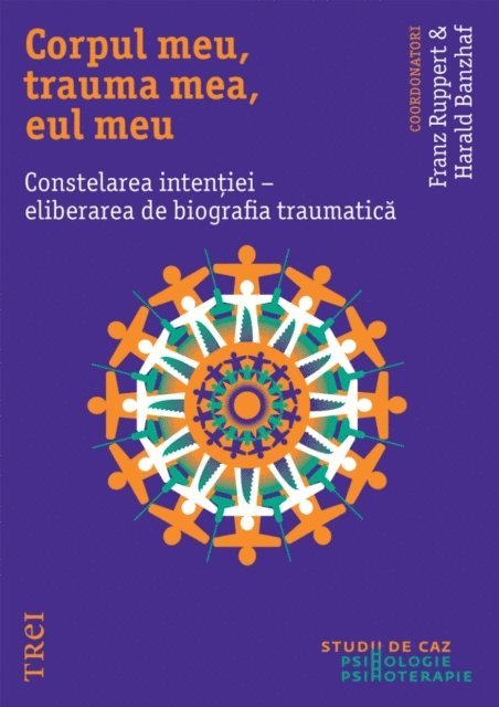 Franz Ruppert - Corpul meu, trauma mea, eul meu, E-bok