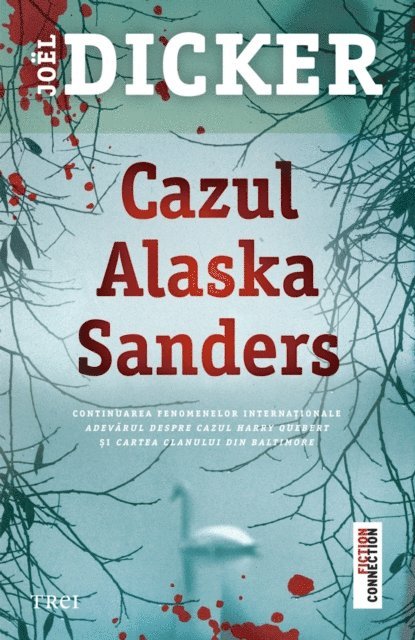 Joel Dicker - Cazul Alaska Sanders, E-bok