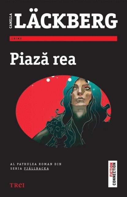 Camilla Lackberg - Piaza rea, E-bok
