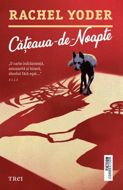 Rachel Yoder - Cățeaua-de-noapte, E-bok