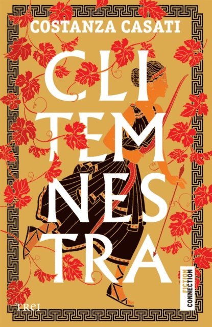 Costanza Casati - Clitemnestra, E-bok