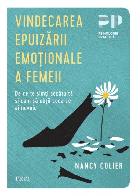 Nancy Colier - Vindecarea epuizării emoționale a femeii, E-bok