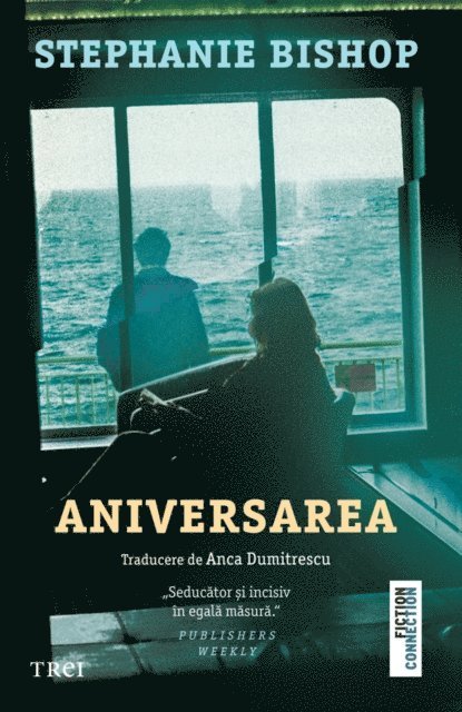 Stephanie Bishop - Aniversarea, E-bok