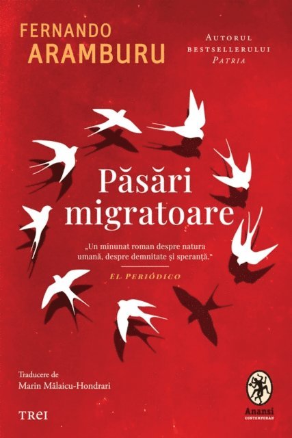 Fernando Aramburu - Păsări migratoare, E-bok