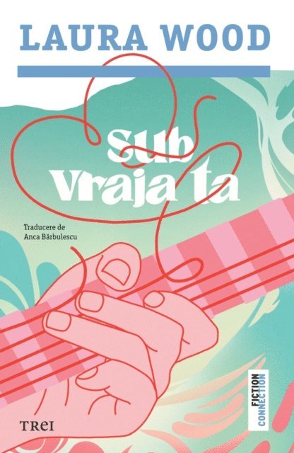 Laura Wood - Sub vraja ta, E-bok