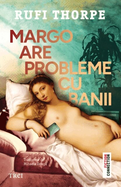 Rufi Thorpe - Margo are probleme cu banii, E-bok