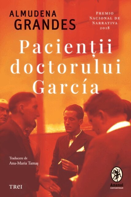 Almudena Grandes - Pacientii doctorului Garcia, E-bok