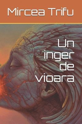 Mircea Trifu - Un înger de vioară, Häftad. Tillgänglighet: Lägg i varukorg