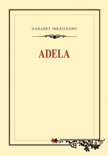 Garabet Ibraileanu - Adela, E-bok