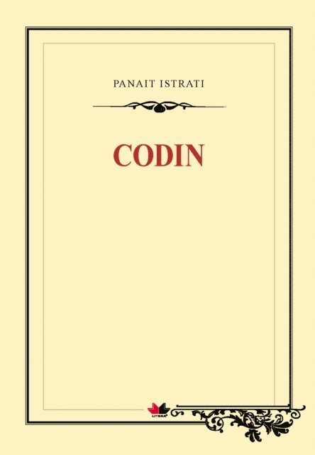 Istrati Panait - Codin, E-bok