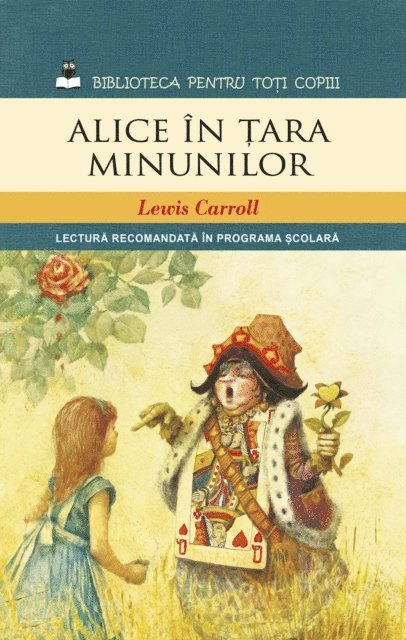 Carroll Lewis - Alice în Țara Minunilor, E-bok