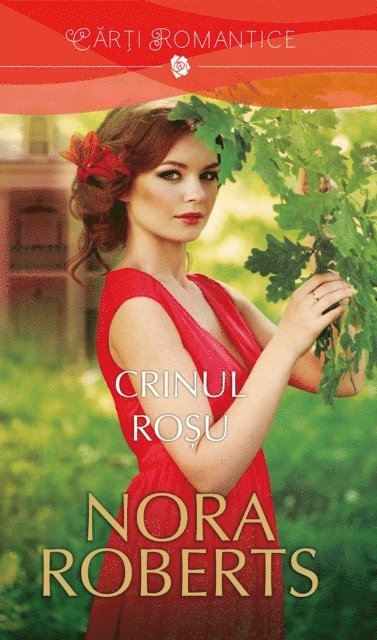 Roberts Nora - Crinul roșu, E-bok