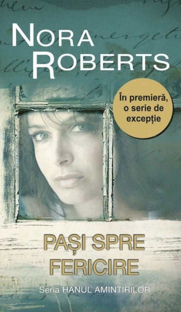 Roberts Nora - Pași spre fericire, E-bok