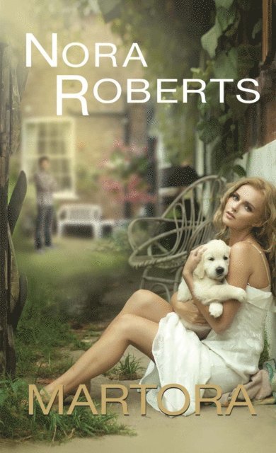 Roberts Nora - Martora, E-bok
