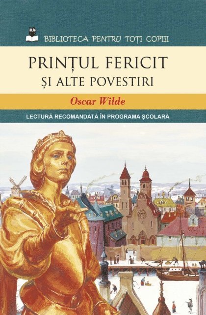 Wilde Oscar - Prințul fericit și alte povestiri, E-bok