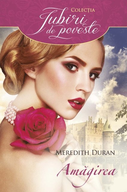 Meredith Duran - Amăgirea, E-bok