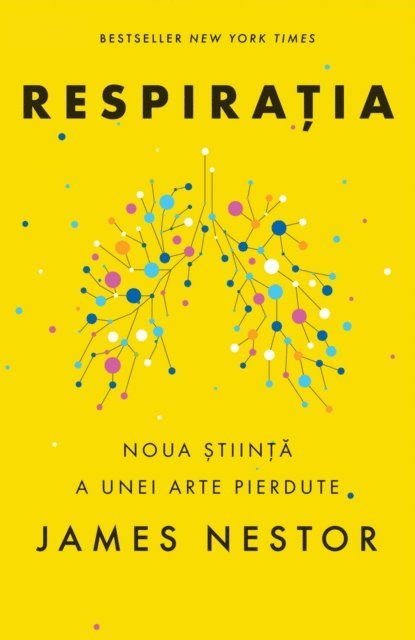 James Nestor - Respiratia. O noua stiinta a unei arte pierdute, E-bok