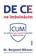 De ce ne imbolnavim