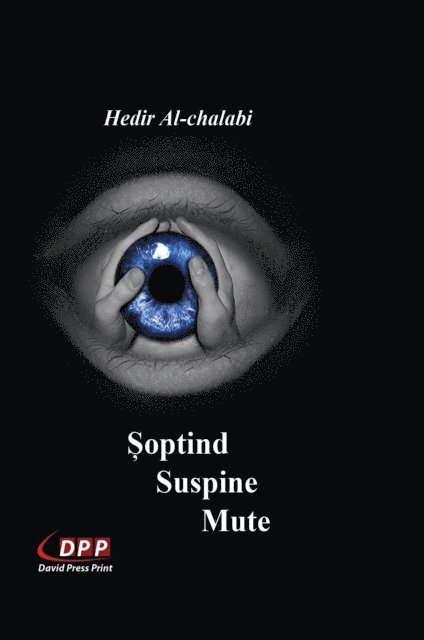 HEDIR AL-CHALABI - Şoptind Suspine Mute, E-bok